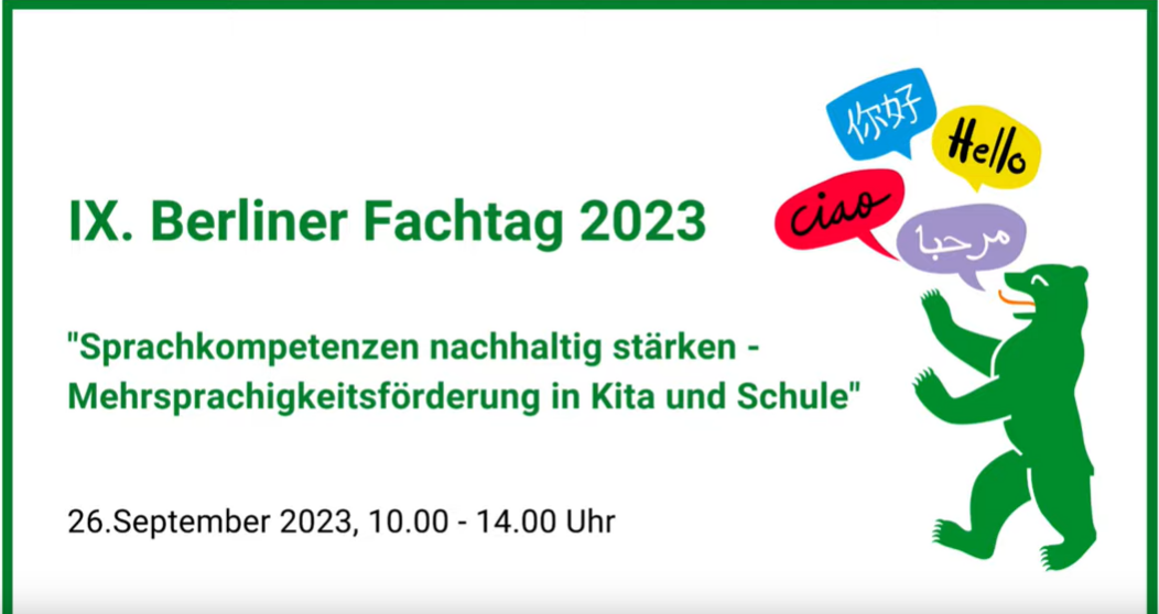 Fachtag: &quot;Sprachkompetenzen nachhaltig st&auml;rken &ndash; Mehrsprachigkeitsf&ouml;rderung in Kita und Schule&quot;